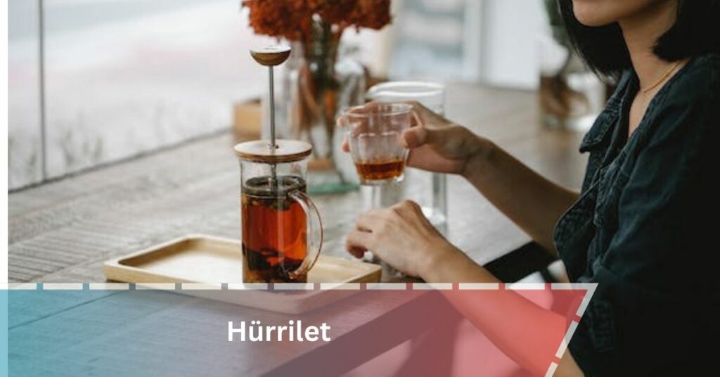 Hürrilet